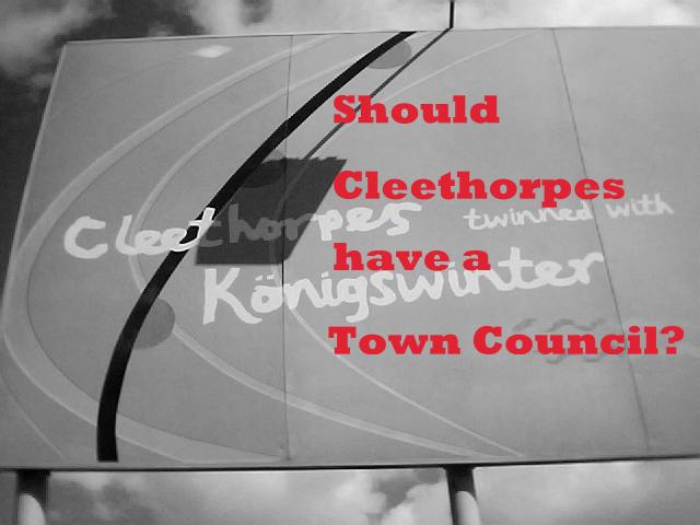 Should Cleethorpes have a Town Council?